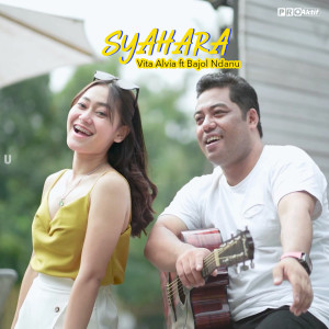 Dengarkan Syahara lagu dari Vita Alvia dengan lirik
