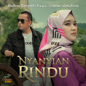 Andra Respati的專輯Nyanyian Rindu