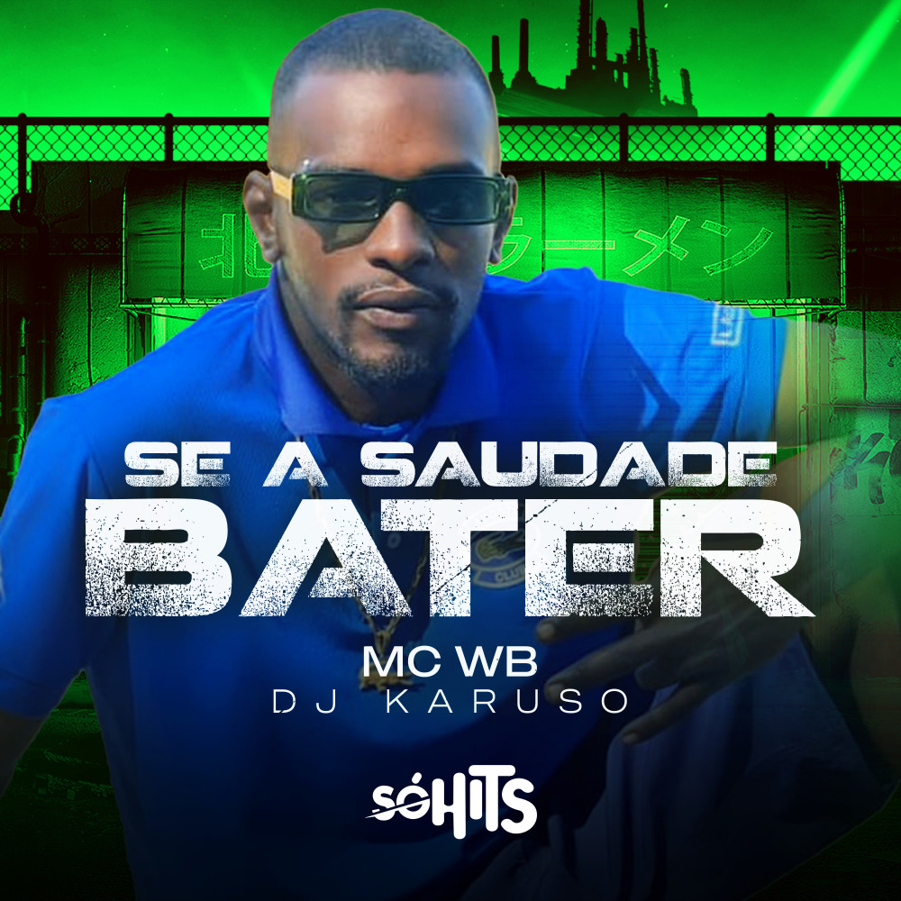 Se a Saudade Bater