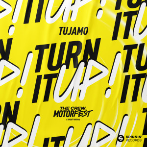 Tujamo的專輯Turn It Up! (The Crew Motorfest Official Trailer)