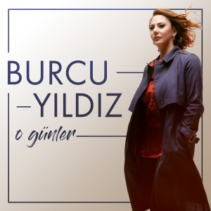 ดาวน์โหลดและฟังเพลง Geceler Yarim Oldu พร้อมเนื้อเพลงจาก Burcu Yıldız