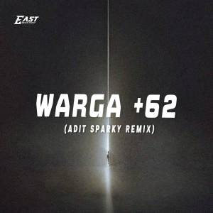 ดาวน์โหลดและฟังเพลง WARGA +62 (Adit Sparky REMIX) พร้อมเนื้อเพลงจาก RYO BAHOW