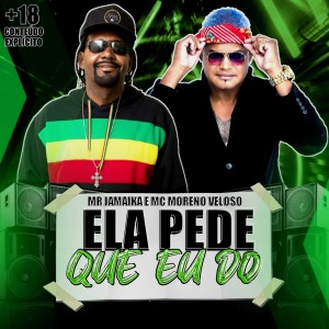 ดาวน์โหลดและฟังเพลง Ela Pede Que Do พร้อมเนื้อเพลงจาก mr Jamaica