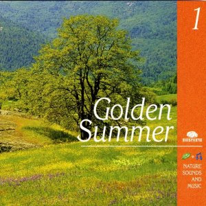 ดาวน์โหลดและฟังเพลง Golden Summer (Eté De Grâce) พร้อมเนื้อเพลงจาก Biosphere: Nature Sounds & Music