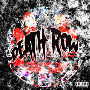 Album DEATH ROW (Explicit) from 