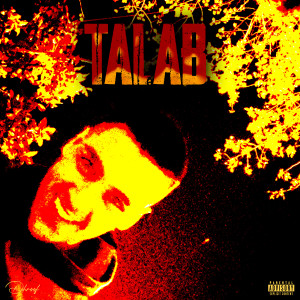 收聽Dhroof的TALAB (Explicit)歌詞歌曲