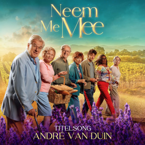 Album Neem Me Mee from Andre Van Duin