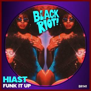 Hiast的專輯Funk It Up