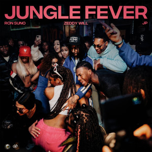 Ron SUNO的專輯Jungle Fever (feat. J.P.)