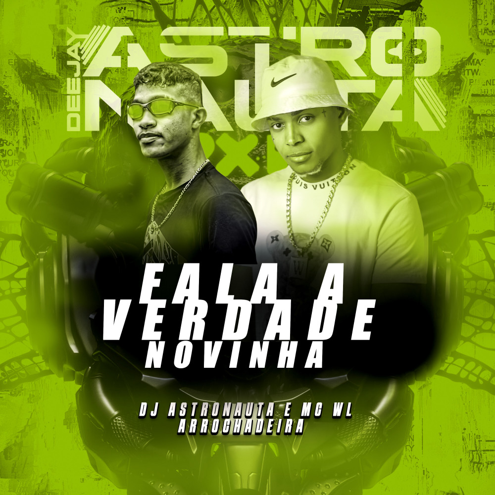 Fala a Verdade Novinha (feat. MC WL) (Explicit)