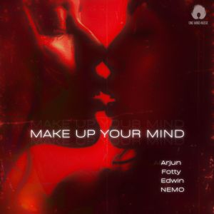 Listen to Make up your mind song with lyrics from Nemo