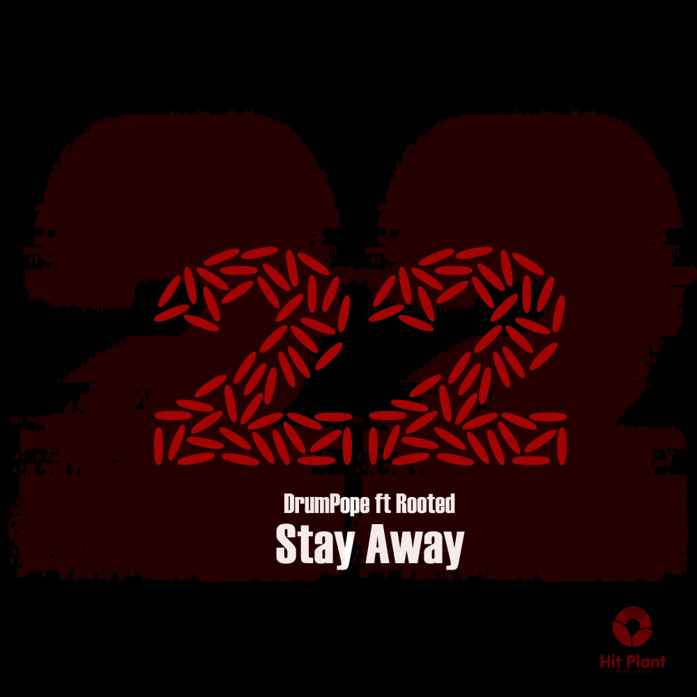 STAY AWAY