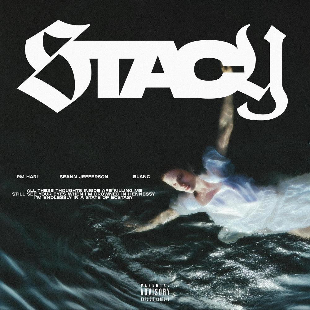 Stacy (feat. Seann Jefferson & Blanc)