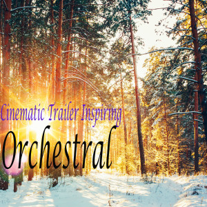ikopin的专辑Cinematic Trailer Inspiring Orchestral