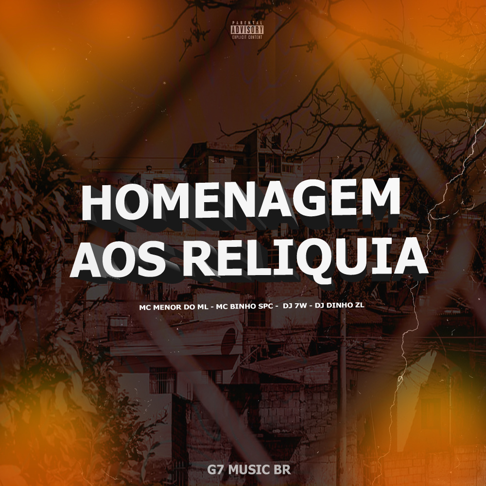 Homenagem aos Reliquia (feat. DJ 7W & MC BINHO SPC|Explicit)