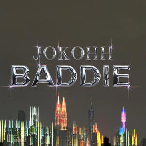 收聽Jokohh的BADDIE歌詞歌曲