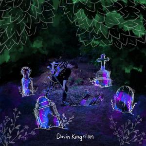 Davin Kingston的專輯Graveyard Shift (Explicit)