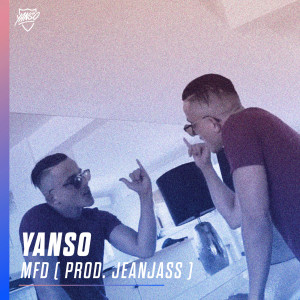 Listen to MFD song with lyrics from Yanso