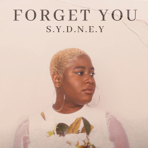 收听S.Y.D.N.E.Y的Forget You歌词歌曲