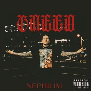 Greed的專輯Nephilim (Explicit)