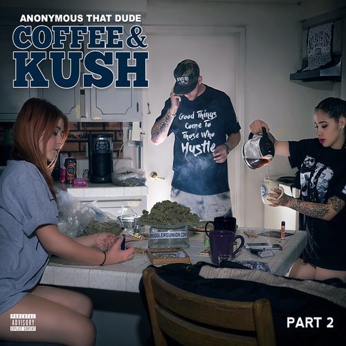 Coffee & Kush (Explicit) (其他)
