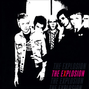 The Explosion (Explicit) dari The Explosion