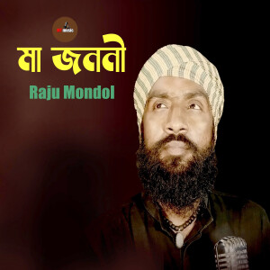 Album Maa Jononi from Raju Mondol