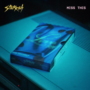 Album Miss This (Explicit) from Starrah