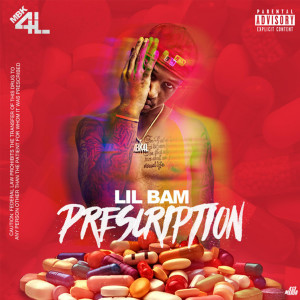 Album Prescription (Explicit) from Lil Bam