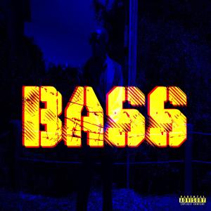 อัลบัม Bass (Explicit) ศิลปิน J-Rack$