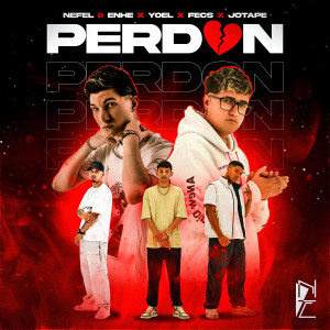 收聽Nefel的Perdón (feat. Fecs)歌詞歌曲