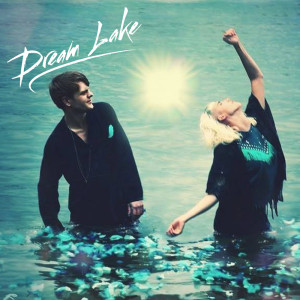Album Dream Lake oleh Dream Lake