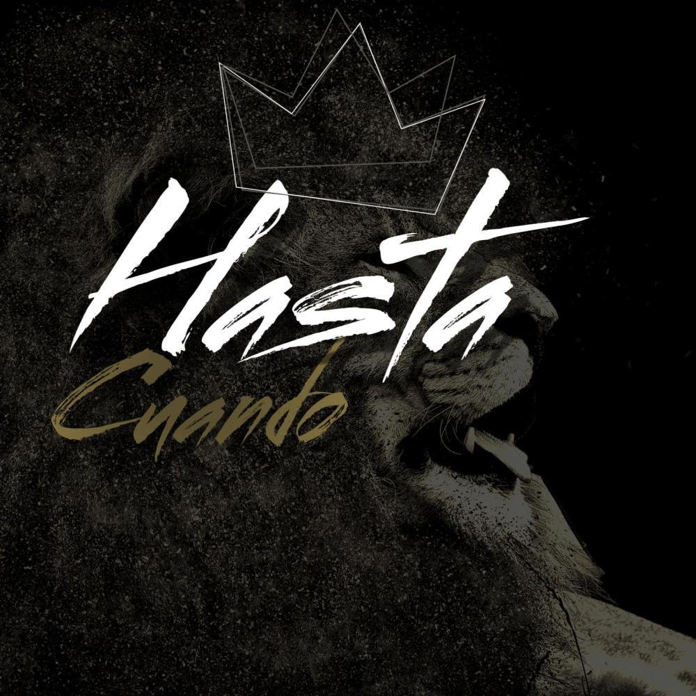 Hasta cuando (Explicit)