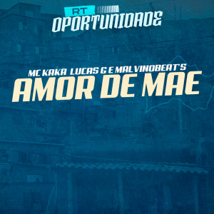 ดาวน์โหลดและฟังเพลง Amor de Mae พร้อมเนื้อเพลงจาก MC Kaka