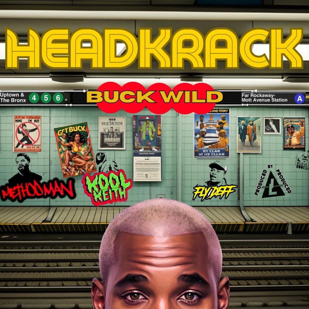 BUCK WILD (feat. Method Man, Kool Keith & Fly Deff) (Radio Edit|Explicit)