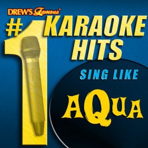 ดาวน์โหลดและฟังเพลง Around the World (As Made Famous By Aqua) พร้อมเนื้อเพลงจาก Karaoke