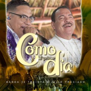 Listen to Como El Primer Día (En Vivo) song with lyrics from Banda 30 Treinta