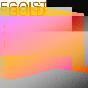 egoist的專輯Gold