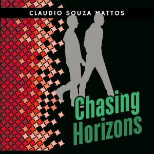 Album Chasing Horizons from Claudio Souza Mattos
