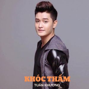 Album Khóc Thầm from Tuấn Khương