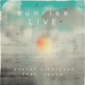 Album Sunrise (LIVE) from Svavar Viðarsson