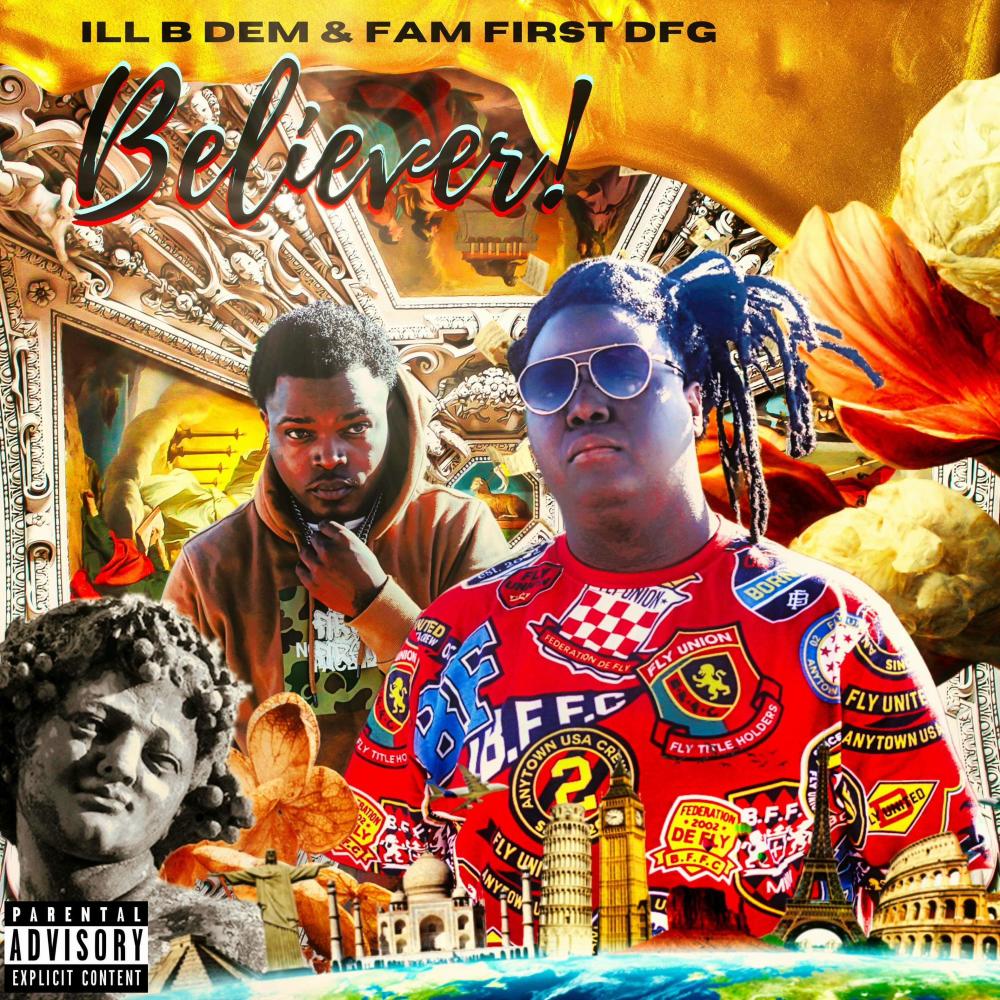 Believer (feat. ILL B DEM)
