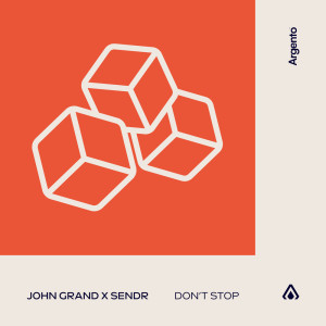ดาวน์โหลดและฟังเพลง Don't Stop พร้อมเนื้อเพลงจาก John Grand
