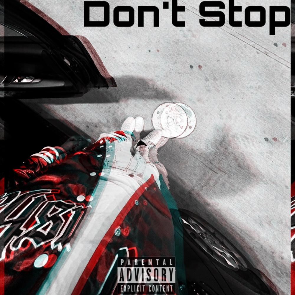 Don't Stop (Explicit)