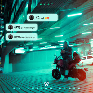 收聽Eyby的No Quiere Saber歌詞歌曲