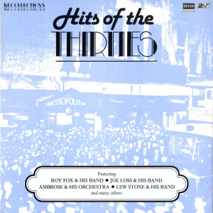 Various Artists的專輯Hits of the 1930s (Vol. 1, British Dance Bands on Decca)