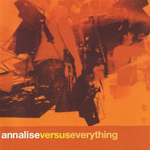 Album Versus Everything oleh Annalise