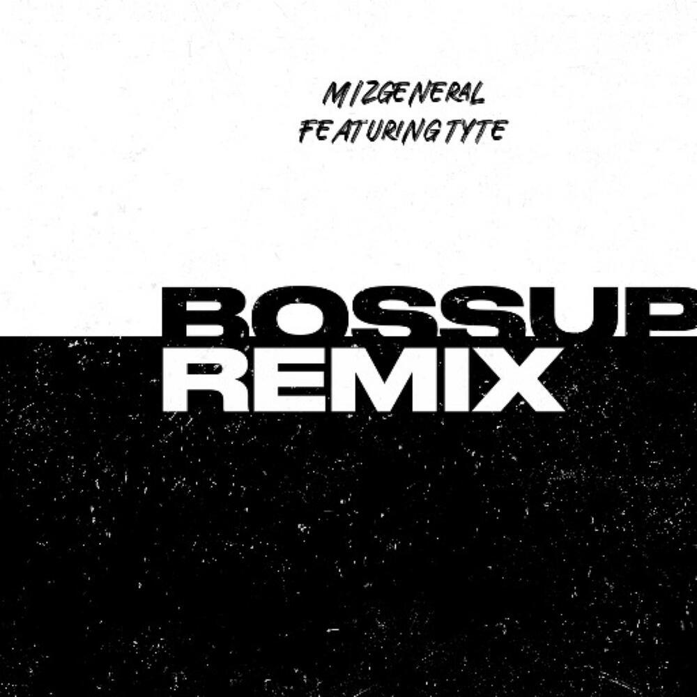 BOSSUP PT2 (Explicit)