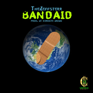 收聽TheZeffsterr的BandAid歌詞歌曲