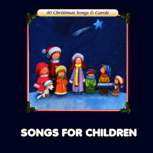 收聽Songs For Children的Santa Leave Your Sleigh Behind歌詞歌曲